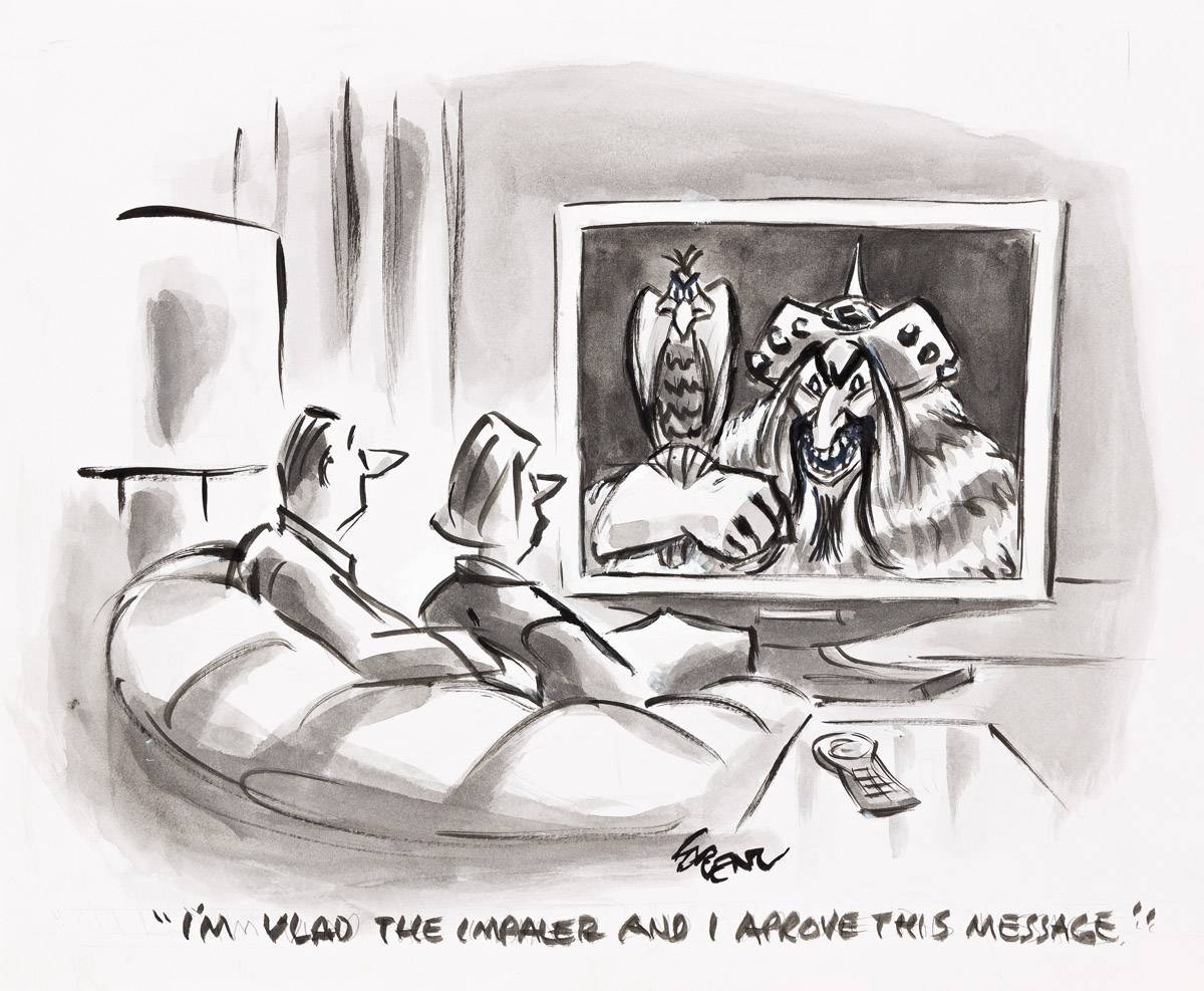 LEE LORENZ (1933- ) Im Vlad the Impaler and I approve this message. [NEW YORKER / CARTOONS]